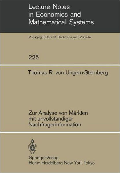 Zur Analyse von Mï¿½rkten mit unvollstï¿½ndiger Nachfragerinformation