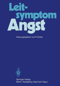 Title: Leitsymptom Angst, Author: P. Gïtze