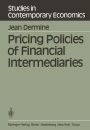 Pricing Policies of Financial Intermediaries