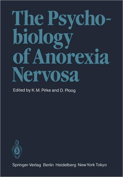 The Psychobiology of Anorexia Nervosa