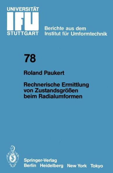 Rechnerische Ermittlung von Zustandsgrï¿½ï¿½en beim Radialumformen