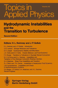 Title: Hydrodynamic Instabilities and the Transition to Turbulence, Author: H.L. Swinney