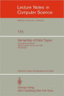 Semantics of Data Types: International Symposium Sophia-Antipolis, France, June 27-29, 1984. Proceedings