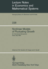 Title: Nonlinear Models of Fluctuating Growth: An International Symposium Siena, Italy, March 24-27, 1983, Author: R.M. Goodwin