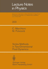 Title: Vortex Methods in Two-Dimensional Fluid Dynamics, Author: C. Marchioro
