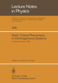 Title: Static Critical Phenomena in Inhomogeneous Systems: Proceedings of the XX Karpacz Winter School of Theoretical Physics, February 20-March 3, 1984, Karpacz, Poland, Author: A. Pekalski