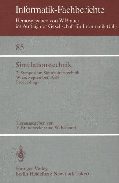 Simulationstechnik: 2. Symposium Simulationstechnik Wien, 25.-27. September 1984 Proceedings