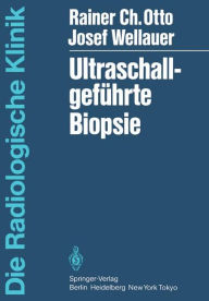 Title: Ultraschallgefï¿½hrte Biopsie, Author: R. Otto