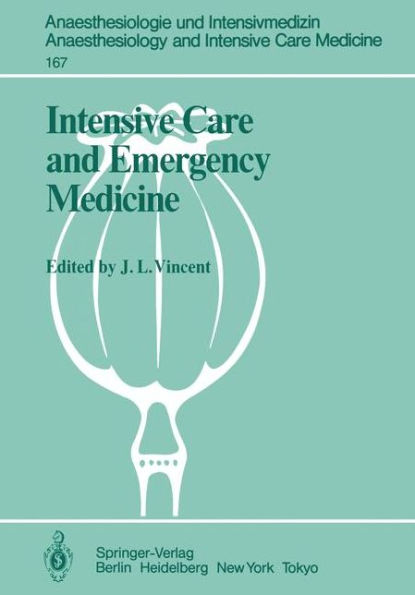 Intensive Care and Emergency Medicine: 4th International Symposium / Edition 1