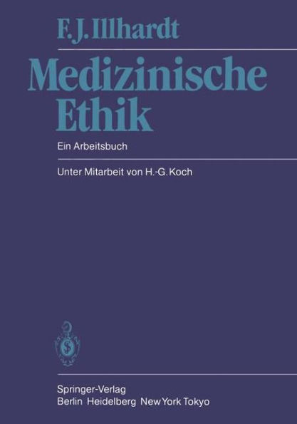 Medizinische Ethik: Ein Arbeitsbuch