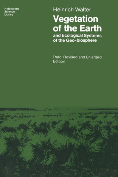 Vegetation of the Earth and Ecological Systems of the Geo-biosphere