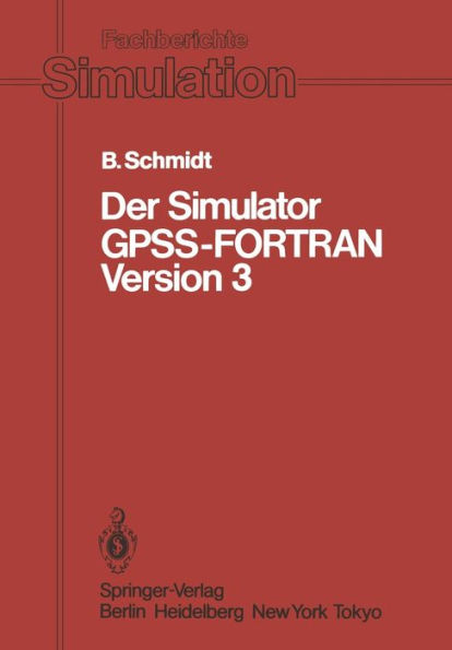 Der Simulator GPSS-FORTRAN Version 3