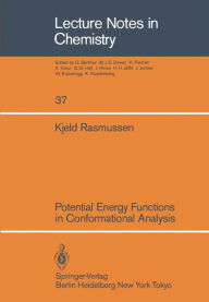 Title: Potential Energy Functions in Conformational Analysis, Author: Kjeld Rasmussen