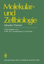 Molekular- und Zellbiologie: Aktuelle Themen