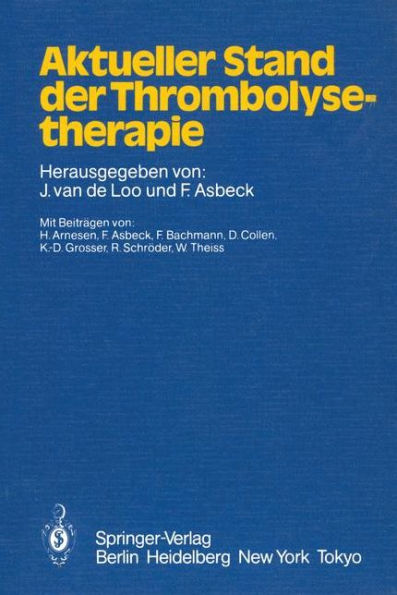 Aktueller Stand der Thrombolysetherapie