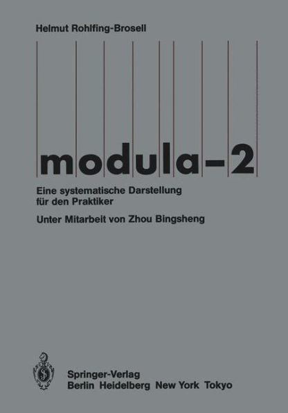 Modula-2: Eine systematische Darstellung für den Praktiker