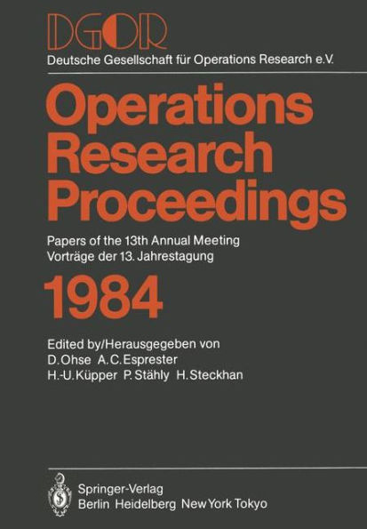 DGOR: Papers of the 13th Annual Meeting / Vortrï¿½ge der 13. Jahrestagung