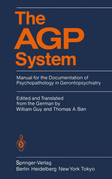 The AGP System: Manual for the Documentation of Psychopathology in Gerontopsychiatry
