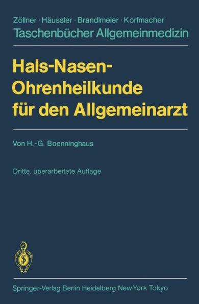 Hals-Nasen-Ohrenheilkunde fï¿½r den Allgemeinarzt