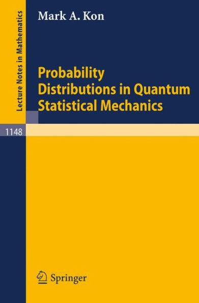 Probability Distributions in Quantum Statistical Mechanics / Edition 1