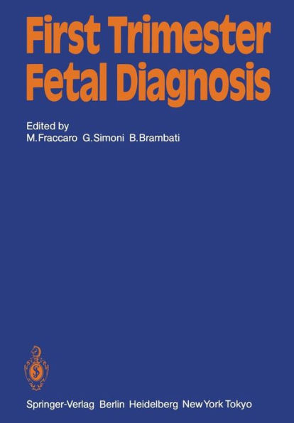 First Trimester Fetal Diagnosis / Edition 1