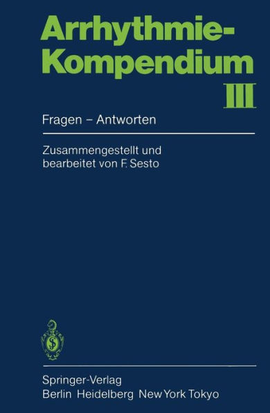 Arrhythmie-Kompendium III: Fragen - Antworten