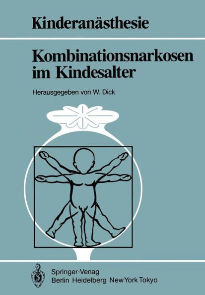 Kombinationsnarkosen im Kindesalter