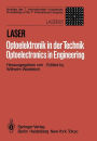 Laser/Optoelektronik in der Technik / Laser/Optoelectronics in Engineering: Vorträge des 7 Internationalen Kongresses / Proceedings of the 7th International Congress Laser 85 Optoelektronik