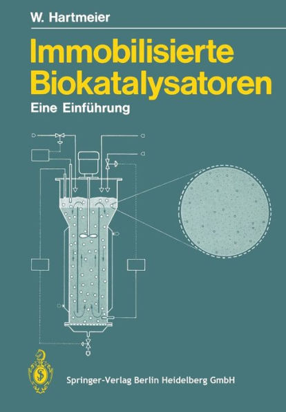 Immobilisierte Biokatalysatoren: Eine Einfï¿½hrung