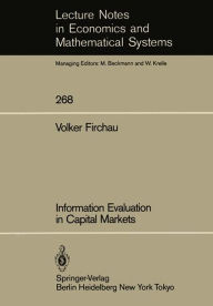 Title: Information Evaluation in Capital Markets, Author: Volker Firchau