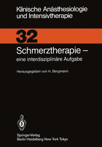 Schmerztherapie: eine interdisziplinï¿½re Aufgabe