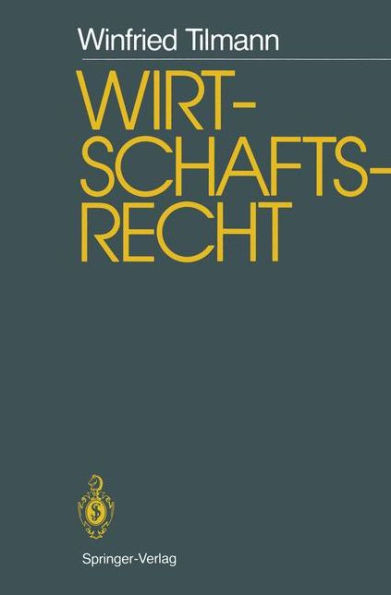 Wirtschaftsrecht: Studienausgabe