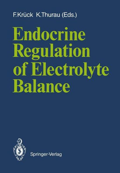 Endocrine Regulation of Electrolyte Balance / Edition 1