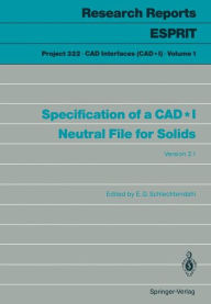 Title: Specification of a CAD*I Neutral File for Solids: Version 2.1, Author: E.G. Schlechtendahl
