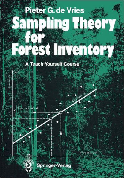 Sampling Theory for Forest Inventory: A Teach-Yourself Course