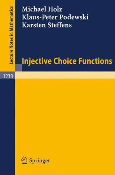 Injective Choice Functions / Edition 1