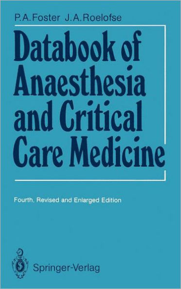 Databook of Anaesthesia and Critical Care Medicine / Edition 4