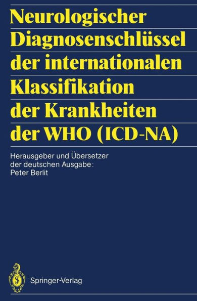 Neurologischer Diagnosenschlï¿½ssel der internationalen Klassifikation der Krankheiten der WHO (ICD-NA)