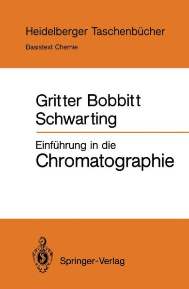 Einfï¿½hrung in die Chromatographie