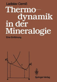 Title: Thermodynamik in der Mineralogie: Eine Einfï¿½hrung, Author: Ladislav Cemic