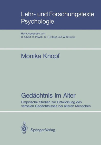 Gedï¿½chtnis im Alter: Empirische Studien zur Entwicklung des verbalen Gedï¿½chtnisses bei ï¿½lteren Menschen