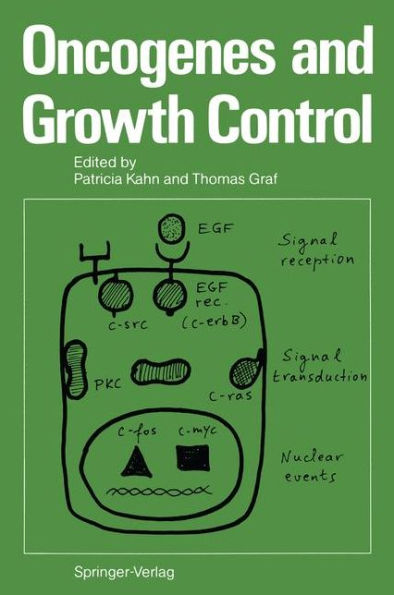 Oncogenes and Growth Control / Edition 1