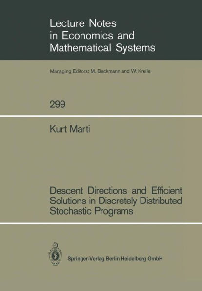 Descent Directions and Efficient Solutions in Discretely Distributed Stochastic Programs