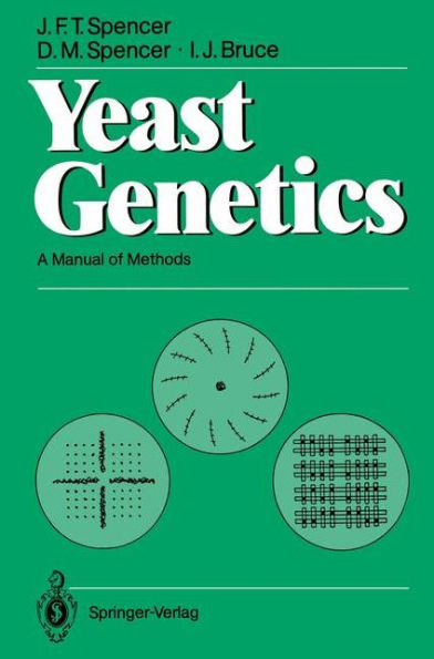 Yeast Genetics: A Manual of Methods