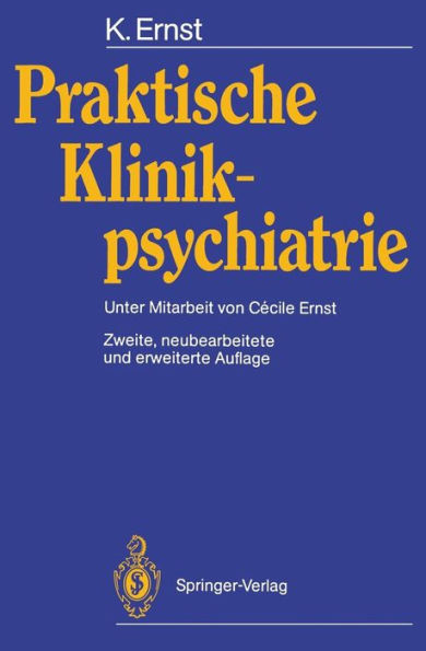 Praktische Klinikpsychiatrie