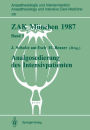 ZAK München 1987: Band I: Analgosedierung des Intensivpatienten