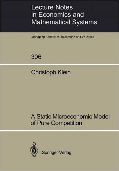 A Static Microeconomic Model of Pure Competition