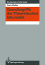 Grundbegriffe der Theoretischen Informatik