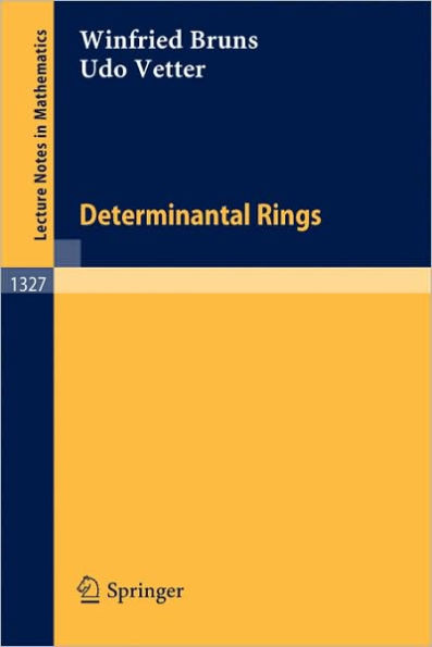 Determinantal Rings / Edition 1