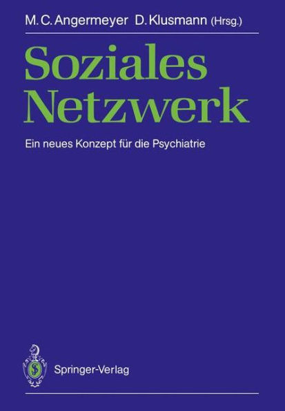 Soziales Netzwerk: Ein neues Konzept für die Psychiatrie